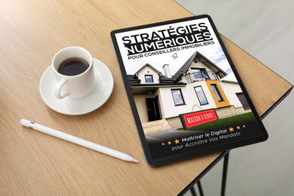 Stratégies Numériques pour Conseillers Immobiliers